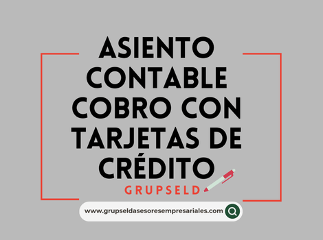 Asiento contable cobro con tarjeta de cr&eacute;dito