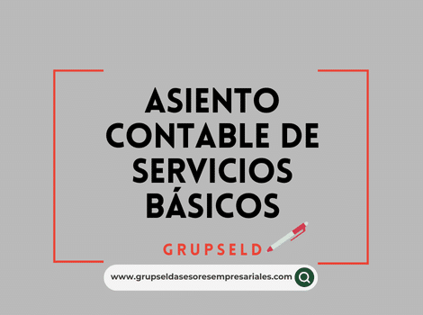 Asiento contable de servicios b&aacute;sicos