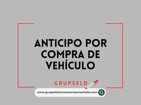 Asiento contable de anticipo por compra de veh&iacute;culo