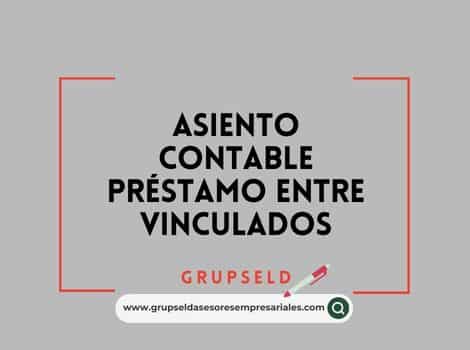 Asiento contable pr&eacute;stamo entre vinculados