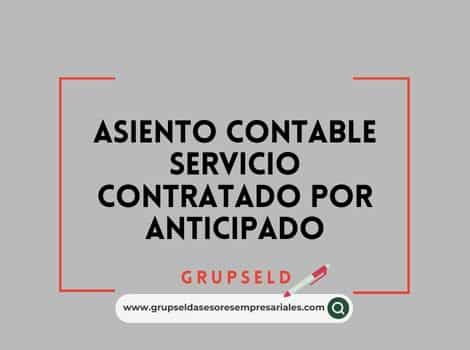 Asiento contable servicio contratado por anticipado