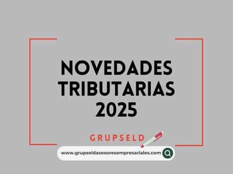 Novedades tributarias 2025